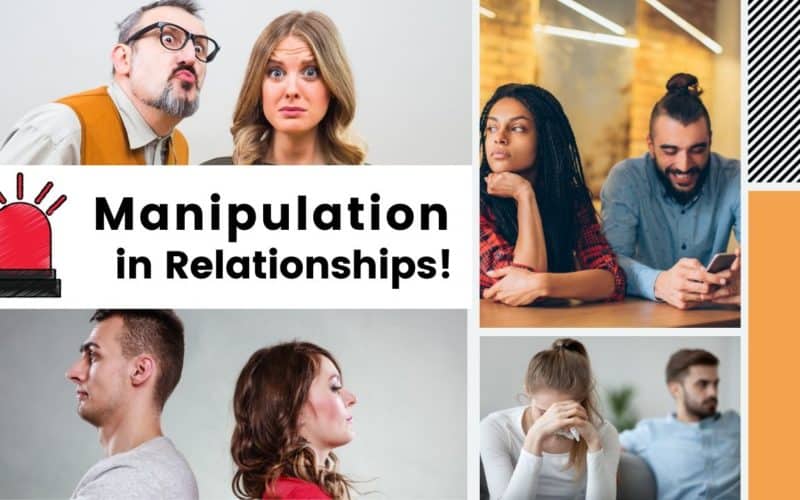 Top 10 Signs Of Manipulation In Relationships Bright Freak