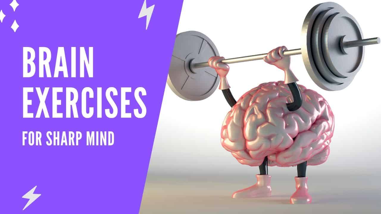 11 Brain Exercises To Keep Your Mind Sharp Bright Freak